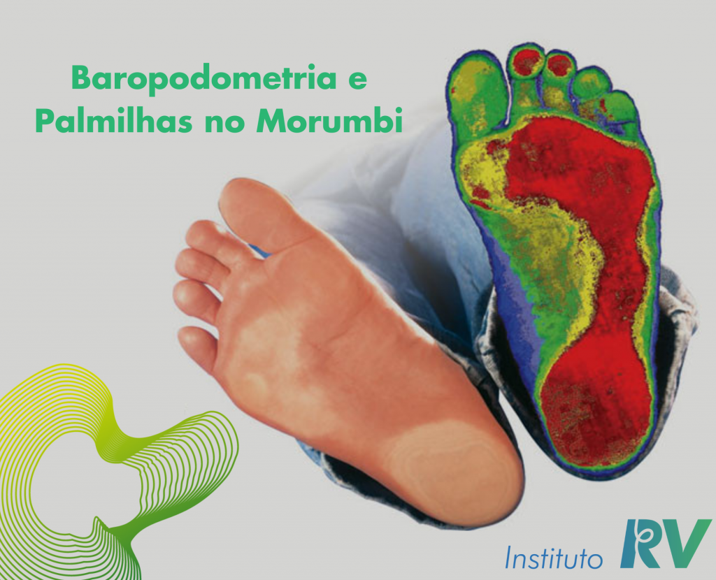 Baropodometria e Palmilhas no Morumbi